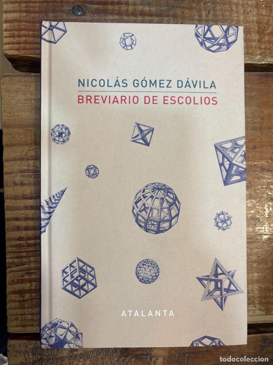 Libros de segunda mano: Breviario de Escolios TRSAAA G&oacute;mez D&aacute;vila, Nicol&aacute;s Idioma: Espa&ntilde;ol Editorial: Ediciones Atalanta,