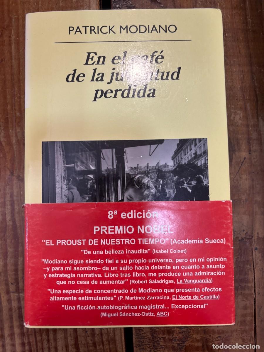 Libros de segunda mano: En el caf&eacute; de la juventud perdida (Spanish Edition) Modiano, Patrick Idioma: Espa&ntilde;ol Editorial: Ed