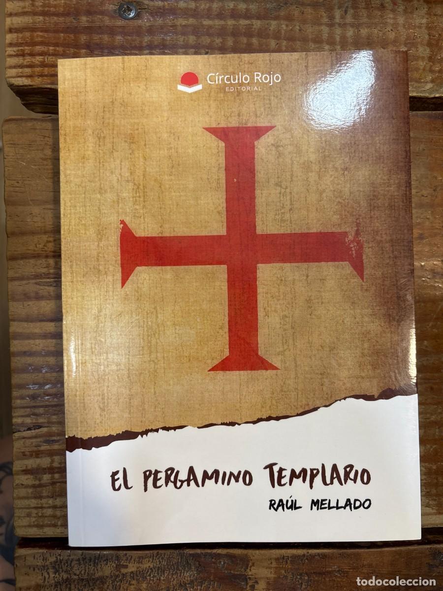 Libros de segunda mano: El Pergamino Templario (Spanish Edition) Mellado, Ra&uacute;l Idioma: Espa&ntilde;ol Editorial: Editorial C&iacute;rcul