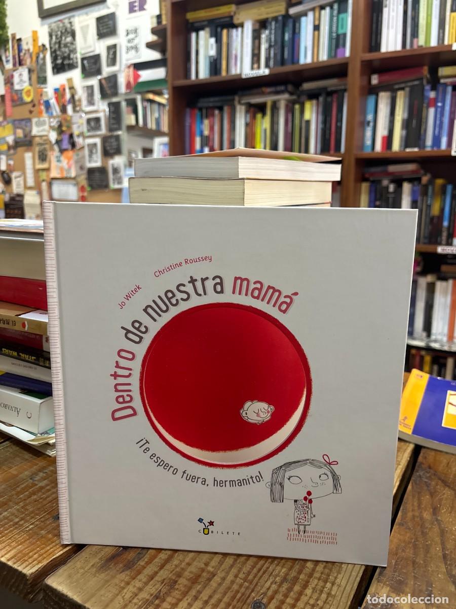 Libros de segunda mano: Dentro de nuestra mam&aacute; (Spanish Edition) Witek, Jo Idioma: Espa&ntilde;ol Editorial: Editorial Bru&ntilde;o, 201