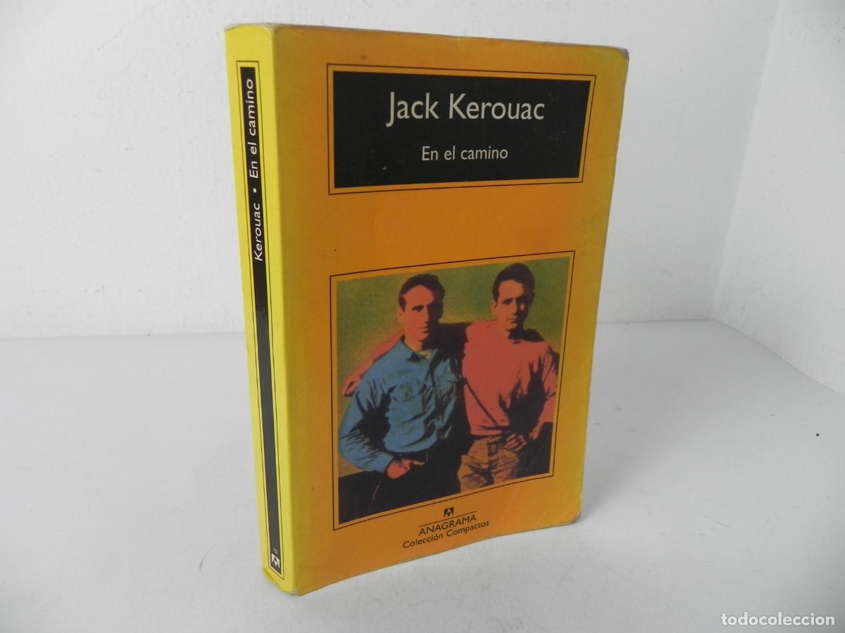 Libros de segunda mano: EN EL CAMINO (JACK KEROUAC) ANAGRAMA-2011