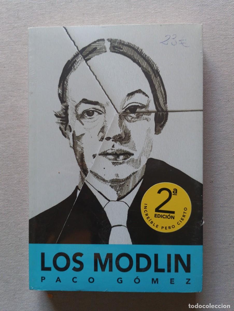Libros de segunda mano: Los Modlin. Paco G&oacute;mez. 2a edicion