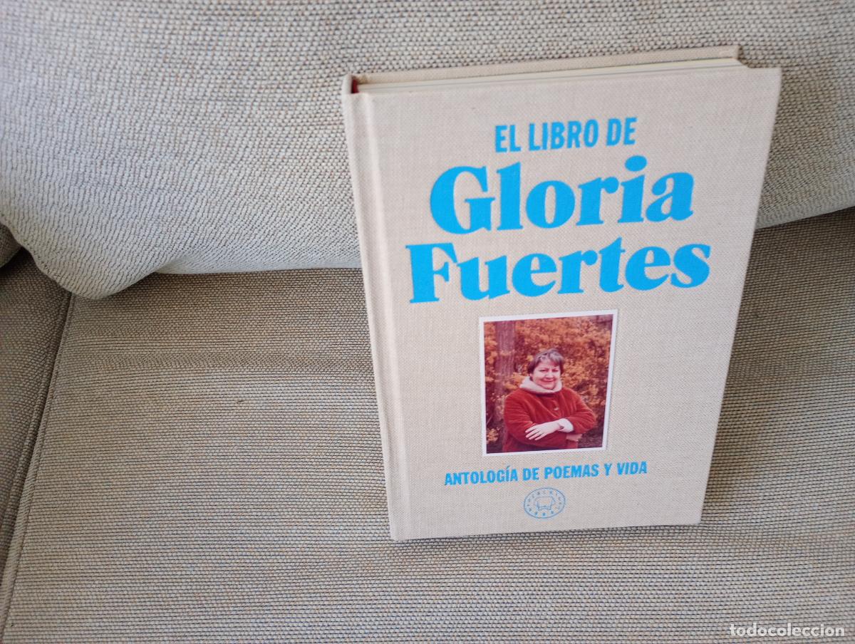 Libros de segunda mano: EL LIBRO DE GLORIA FUERTES ANTOLOGIA DE POEMAS Y VIDA 2017