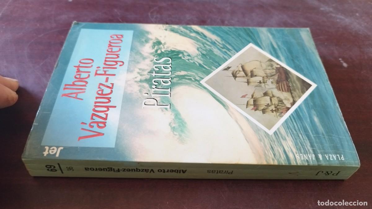 Libros de segunda mano: PIRATAS / ALBERTO VAZQUEZ FIGUEROA / CJA 602 / PLAZA&JANES
