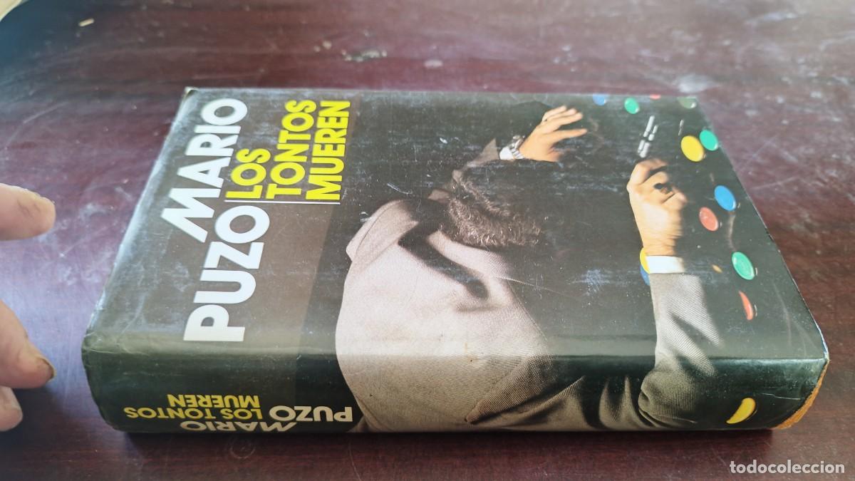 Libros de segunda mano: LOS TONTOS MUEREN / MARIO PUZO / CJA 602 / CIRCULO DE LECTORES