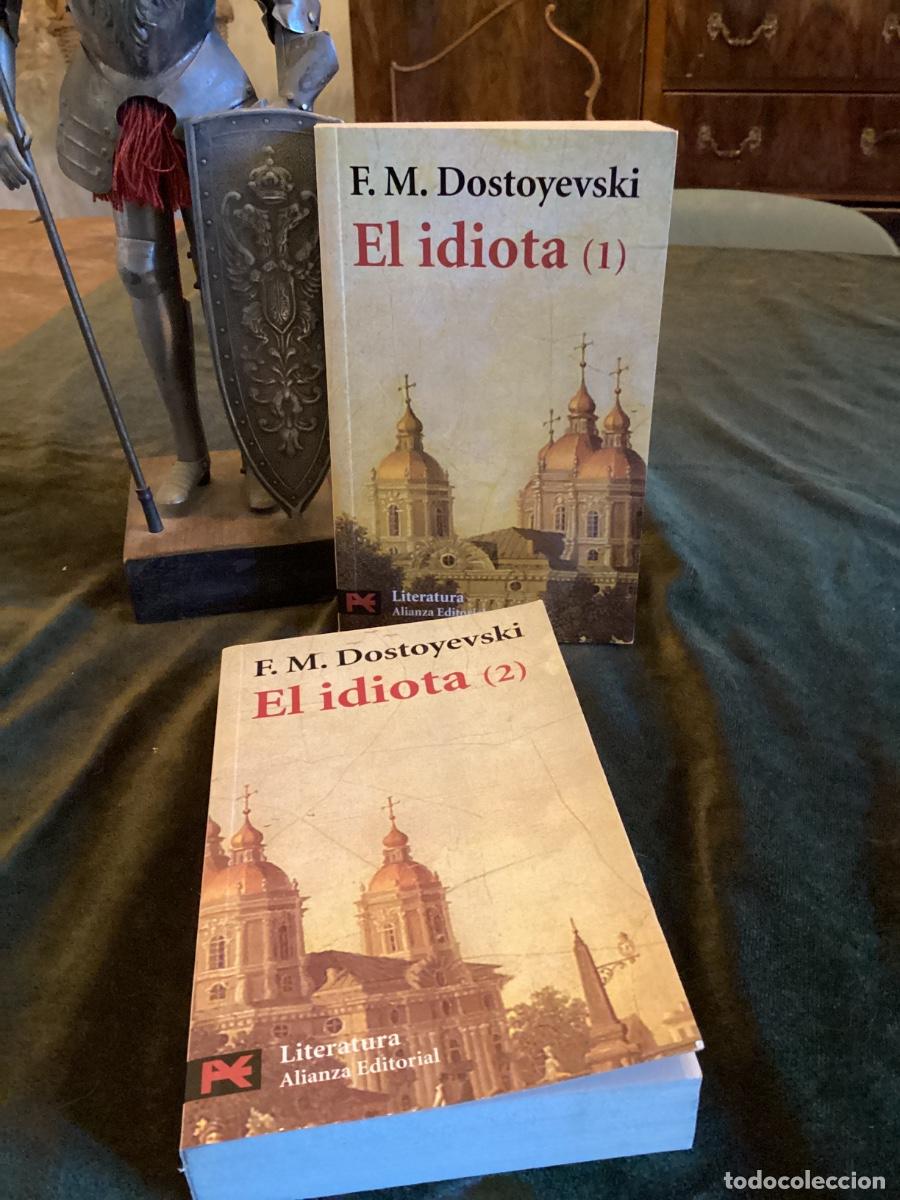 Libros de segunda mano: DOSTOYEVSKI: EL IDIOTA. 2 TOMOS. OBRA COMPLETA. ALIANZA EDITORIAL.