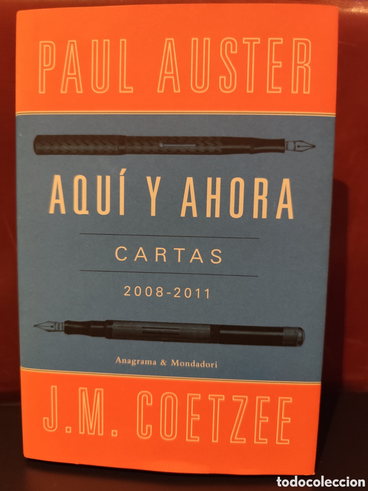 Libros de segunda mano: Aqu&iacute; y ahora. Cartas 2008-2011. Paul Auster y J M Coetzee