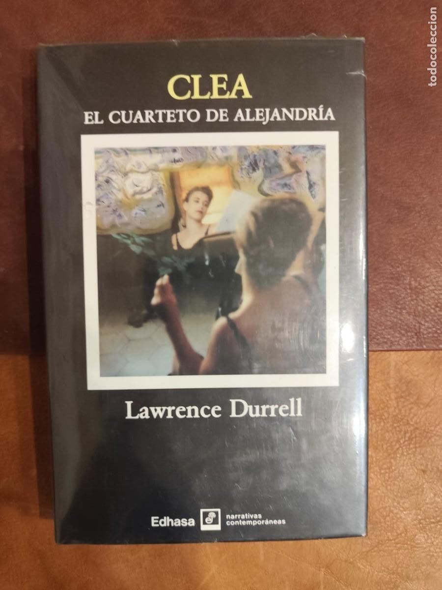 Libros de segunda mano: Lawrence Durrell. CLEA EL CUARTETO DE ALEJANDR&Iacute;A.
