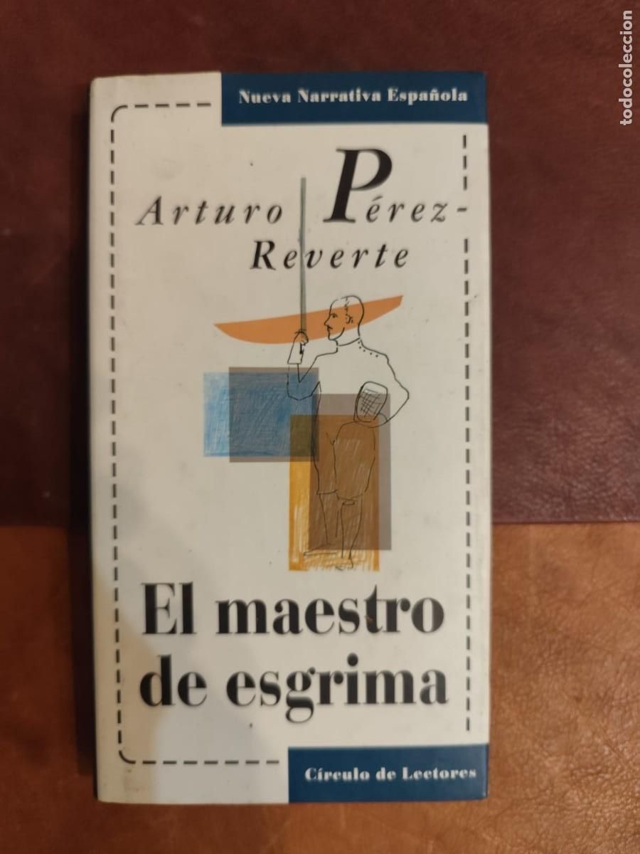 Libros de segunda mano: Arturo P&eacute;rez-Reverte. El maestro de esgrima.