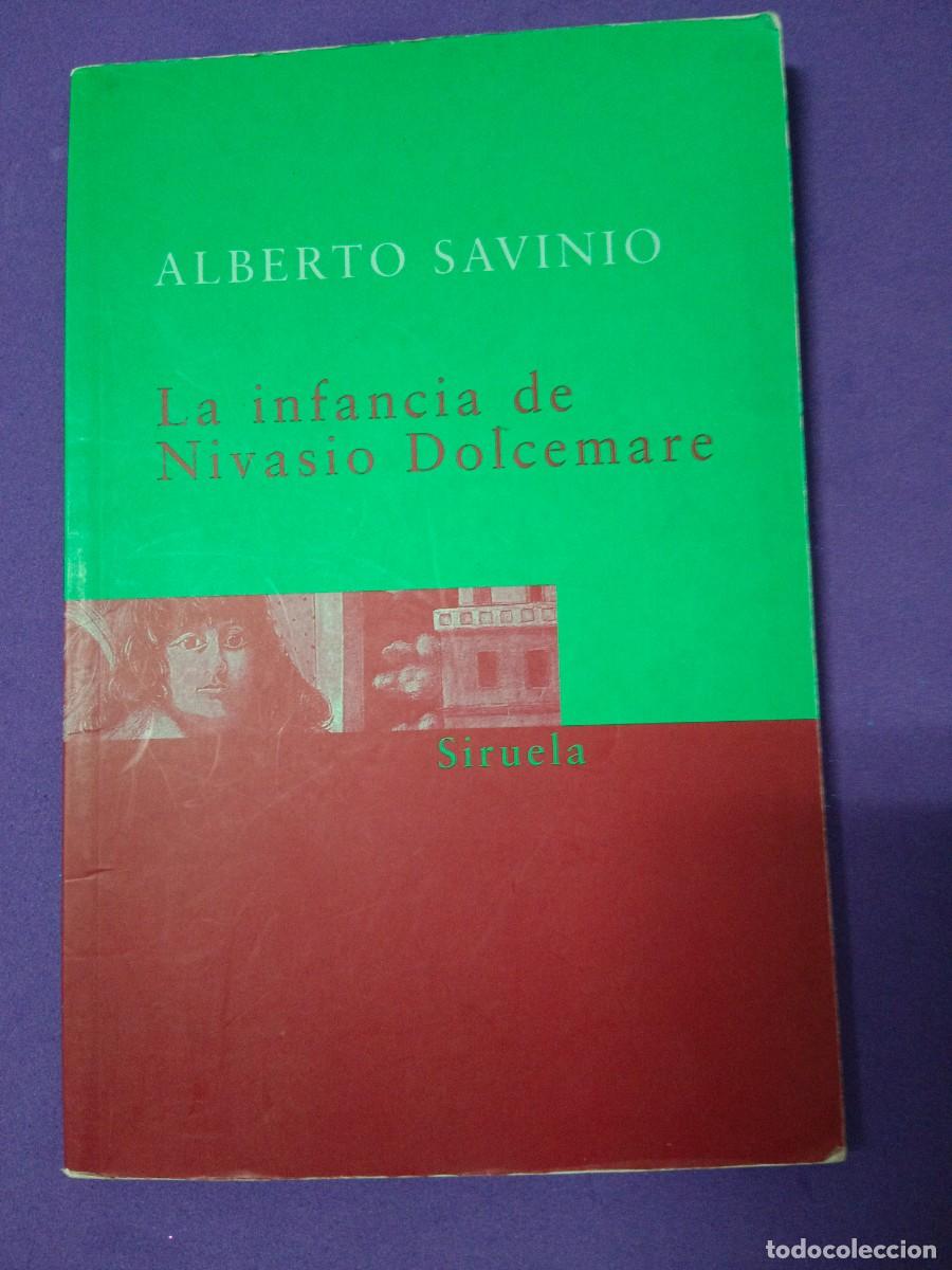 Libros de segunda mano: LA INFANCIA DE NIVASIO DOLCE MARE. ALBERTO SAVINIO
