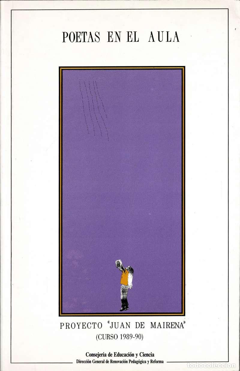 Libros de segunda mano: Poetas en el aula. Proyecto Juan de Mairena (Curso 1989-90)