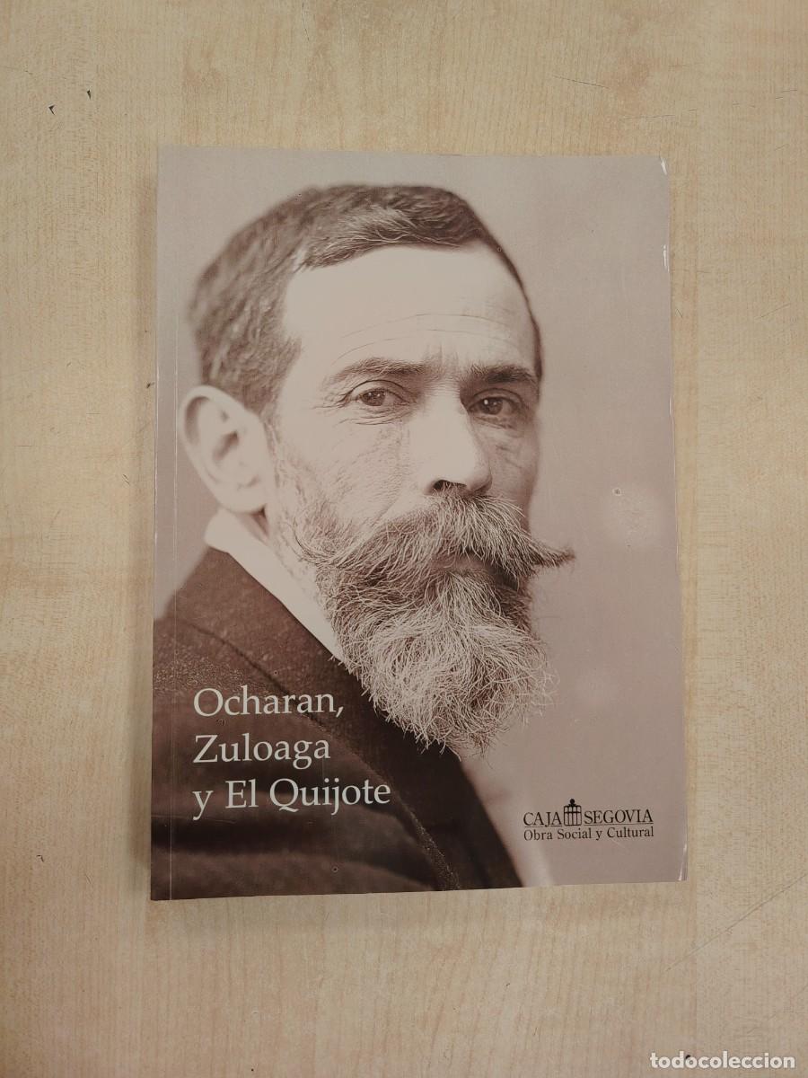 Libros de segunda mano: OCHARAN, ZULOAGA Y EL QUIJOTE-ABRAHAM RUBIO CELADA