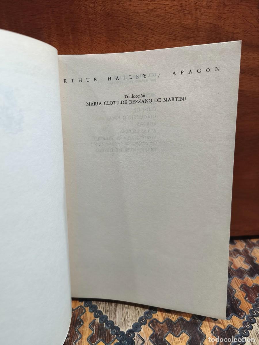 Libros de segunda mano: ARTHUR HAILEY &ndash; APAG&Oacute;N - EMEC&Eacute; 1979 - Foto 3