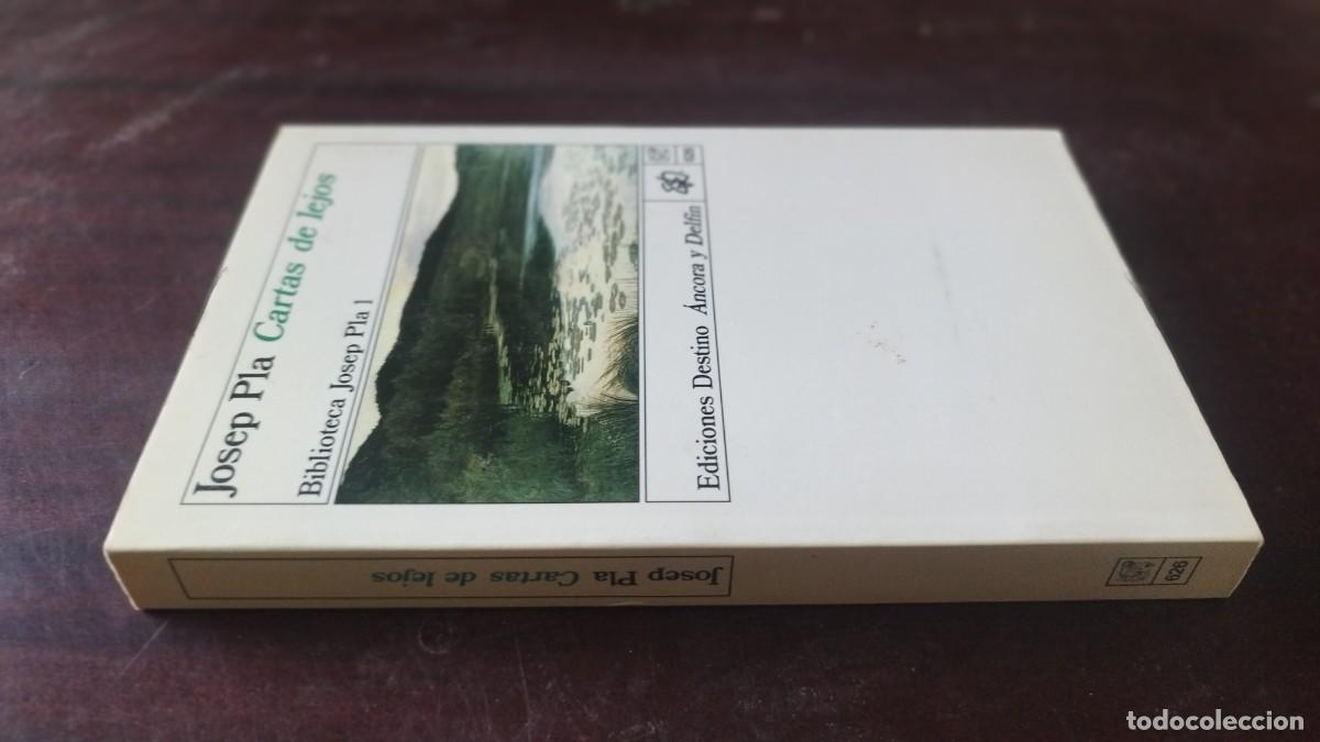 Libros de segunda mano: CARTAS DE LEJOS / JOSEP PLA / CJA 605 / DESTINO ANCORA Y DELFIN