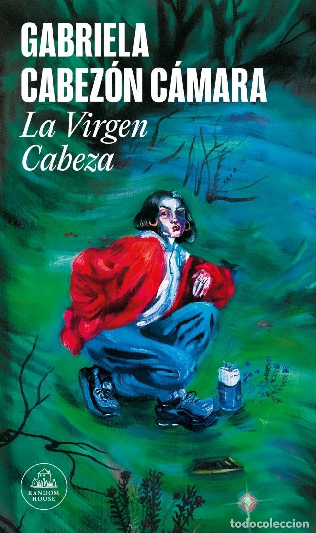 Libros de segunda mano: La virgen cabeza. - Cabez&oacute;n C&aacute;mara, Gabriela.