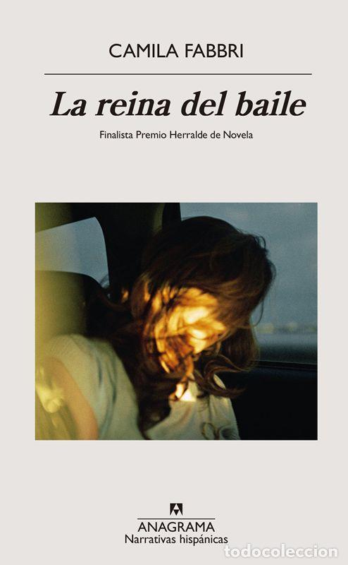 Libros de segunda mano: La reina del baile. - Fabbri, Camila.