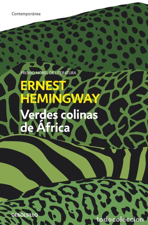 Libros de segunda mano: Verdes colinas de &Aacute;frica. - Hemingway, Ernest.