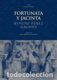 Libros de segunda mano: Fortunata y Jacinta. - P&eacute;rez Gald&oacute;s, Benito.
