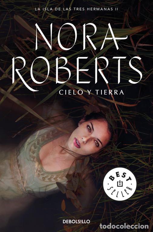 Libros de segunda mano: Cielo y tierra (La isla de las Tres Hermanas 2). - Roberts, Nora.