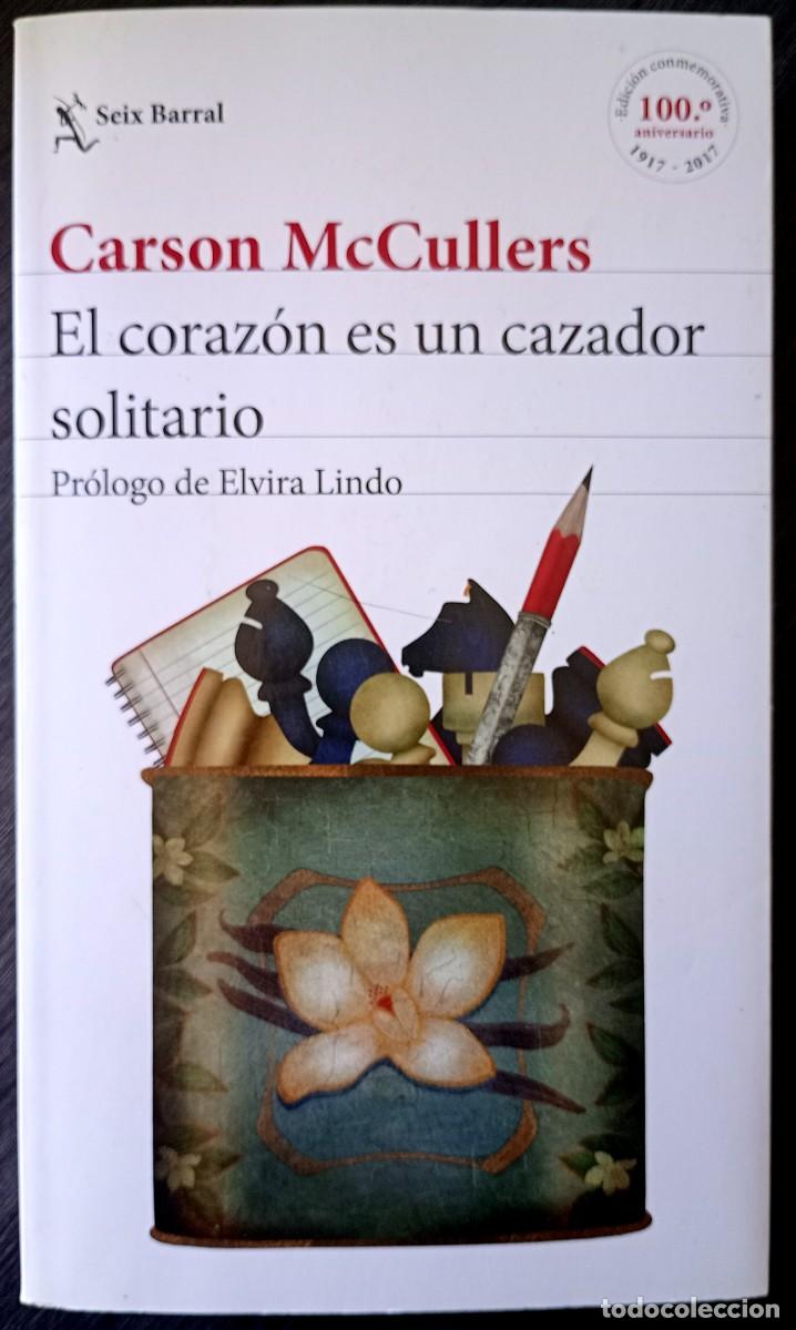 Libros de segunda mano: Carson McCullers . El coraz&oacute;n es un cazador solitario