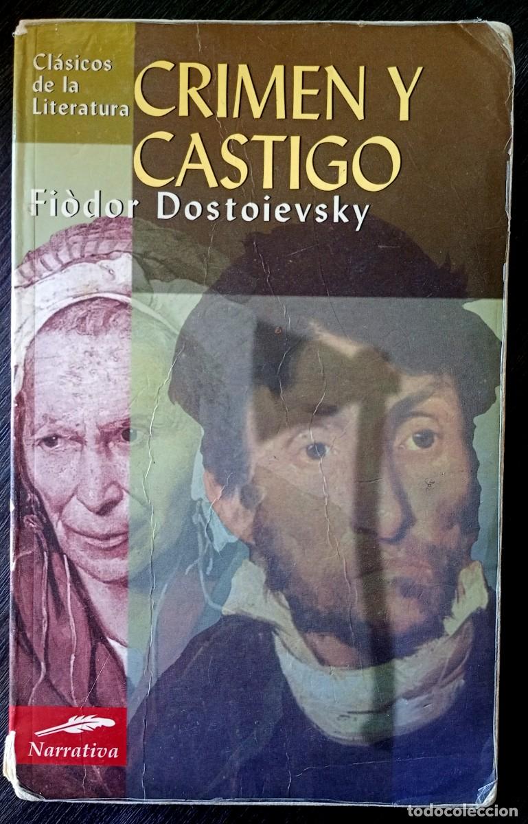 Libros de segunda mano: Fiodor Dostoievsky . Crimen y castigo