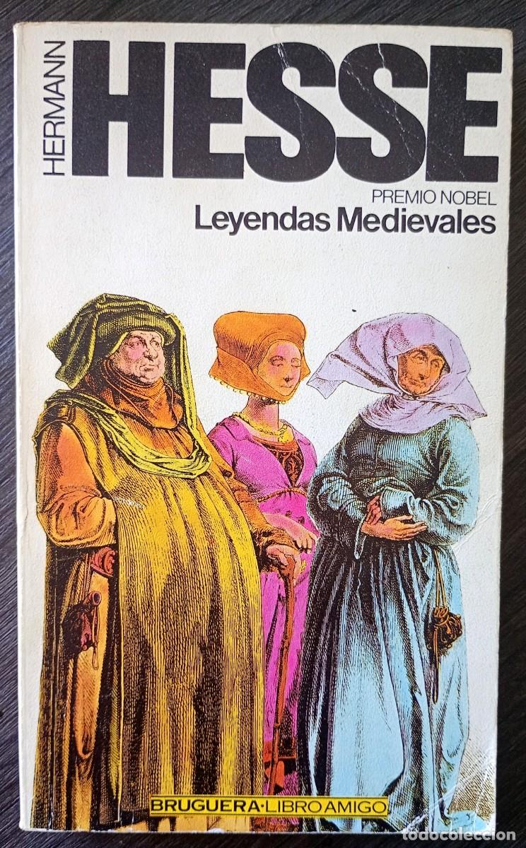 Libros de segunda mano: Hermann Hesse . Leyendas medievales