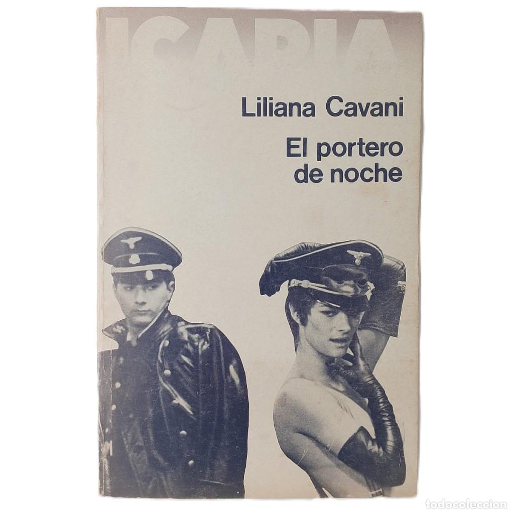Libros de segunda mano: EL PORTERO DE NOCHE. Cavani, Liliana