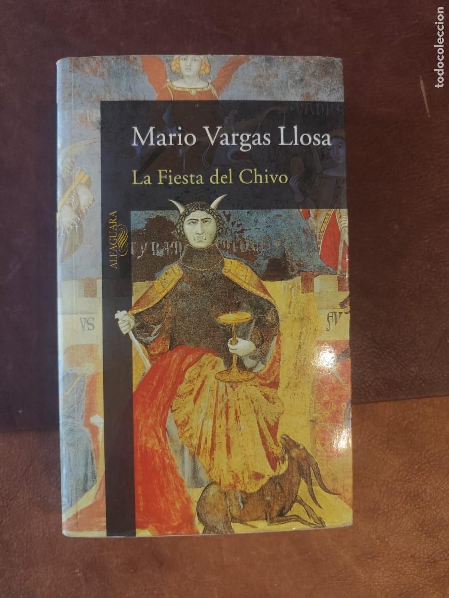 Libri di seconda mano: MARIO VARGAS LLOSA. LA FIESTA DEL CHIVO.