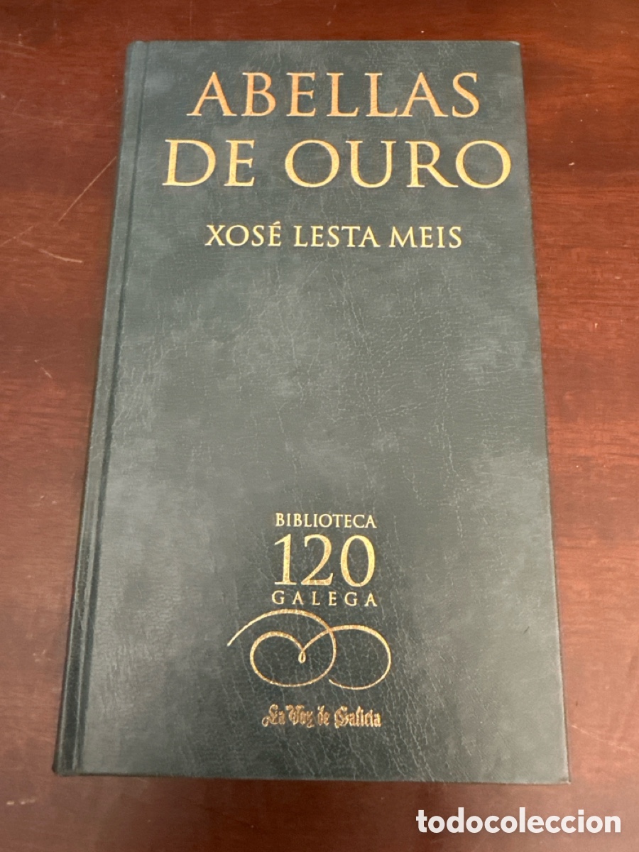 Libros de segunda mano: ABELLAS DE OURO -- XOSE LESTA MEIS -- BIBLIOTECA GALEGA LA VOZ DE GALICIA