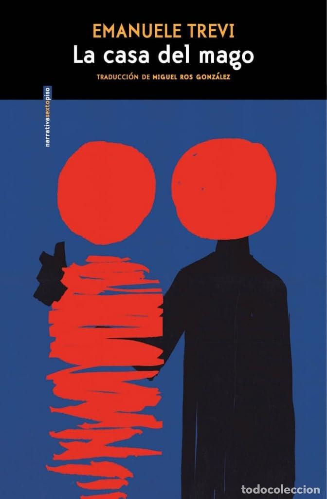 Libros de segunda mano: La casa del mago (NARRATIVA SEXTO PISO)