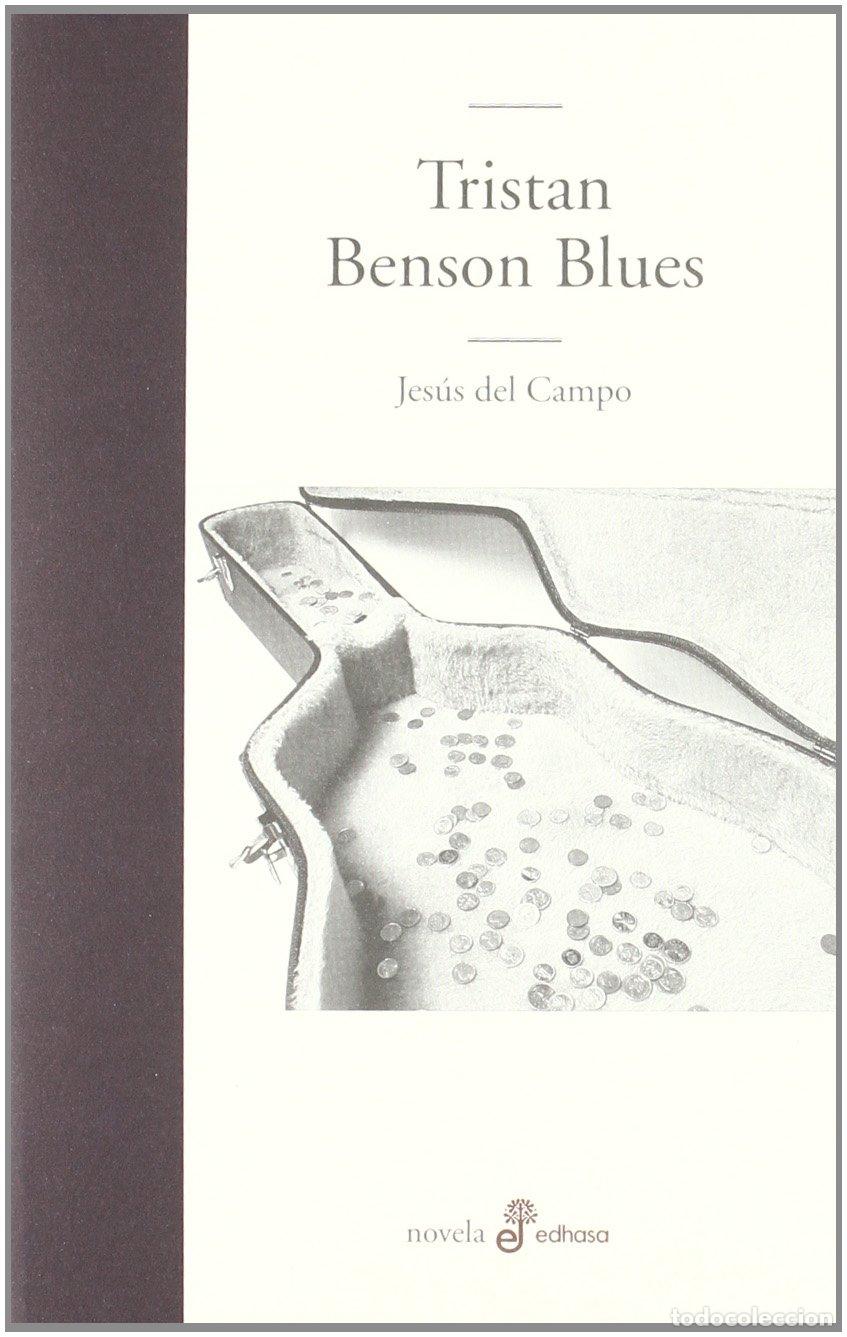 Libros de segunda mano: Tristan Benson Blues: 1 (EDHASA LITERARIA)
