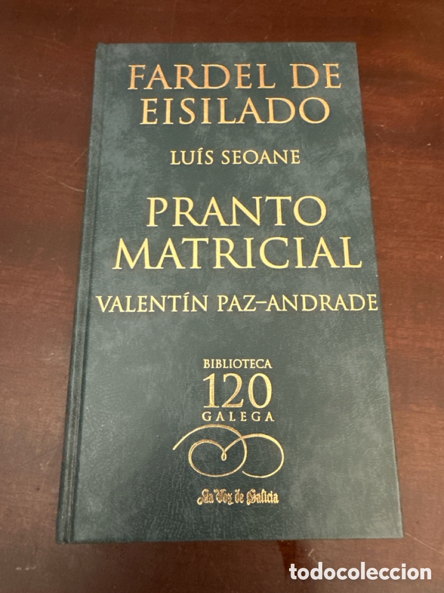 Libros de segunda mano: FARDEL DE EISILADO/LUIS SEOANE/PRANTO MATRICIAL/VALENTIN PAZ-ANDRADE/BIBLIOTECA GALEGA