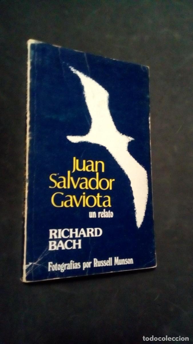 Libros de segunda mano: JUAN SALVADOR GAVIOTA-RICHARD BACH-IMPRESO EN ARGENTINA-PRIMERA EDICI&Oacute;N 1986-EDITORIAL VERGARA