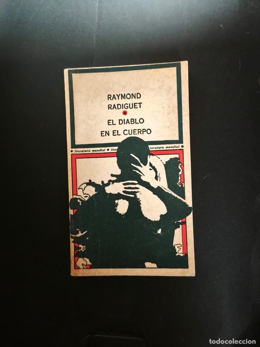 Libros de segunda mano: El diablo en el cuerpo - Raymond Radiguet