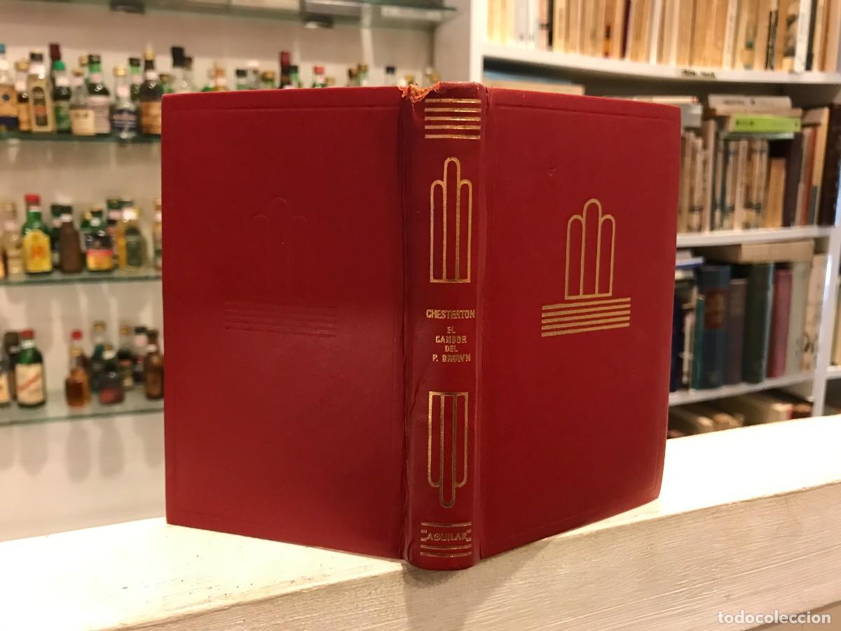 Libros de segunda mano: CHESTERTON. EL CANDOR DEL PADRE BROWN. Ed. AGUILAR, 1967. N&ordm; 15