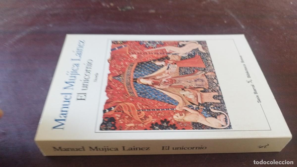 Libros de segunda mano: EL UNICORNIO / MANUEL MUJICA LAINEZ / CJA 607 / SEIX BARRAL