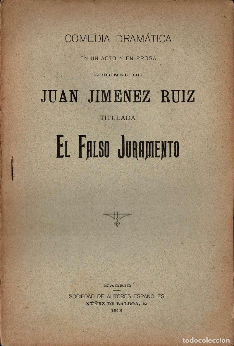 Libros de segunda mano: El falso juramento - Juan Jim&eacute;nez Ruiz