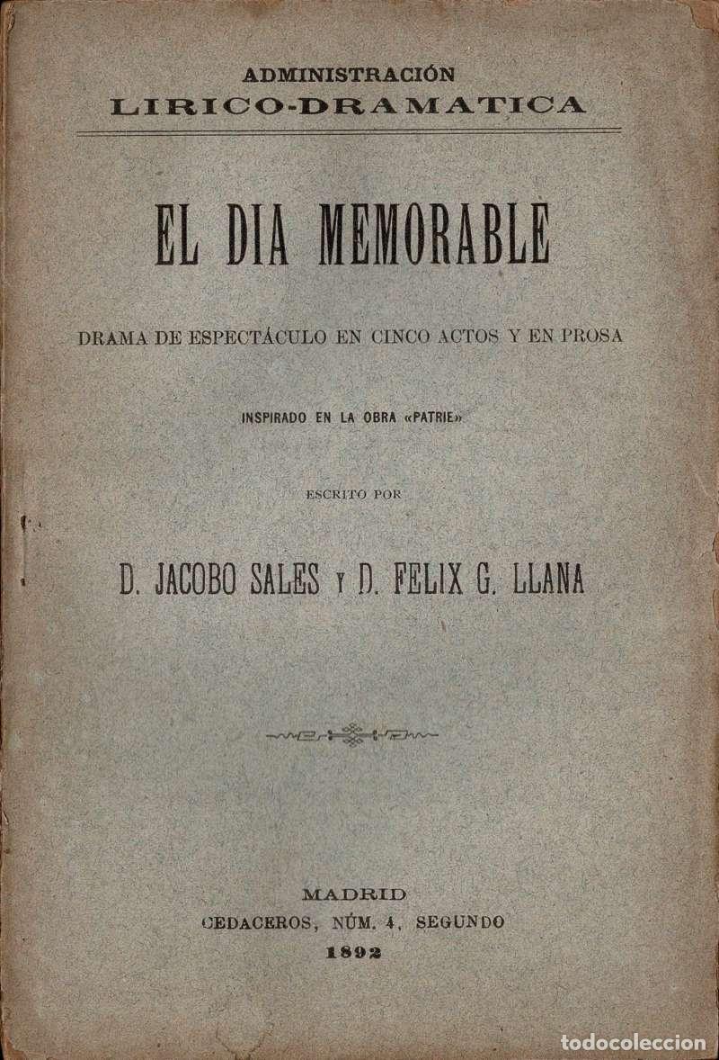 Libros de segunda mano: El d&iacute;a memorable - Jacobo Sales, F&eacute;lix G. Llana