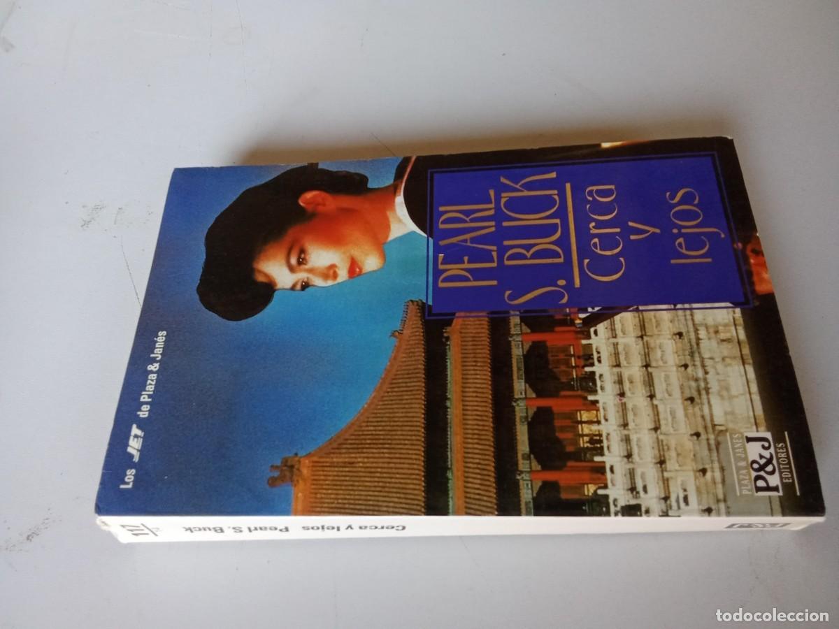 Libros de segunda mano: CERCA Y LEJOS / PEARL S.BUCK / EVA 206 / PLAZA&JANES