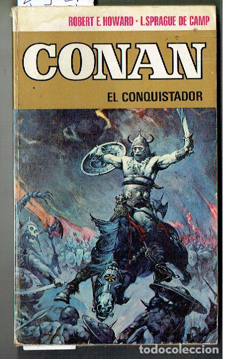 Libros de segunda mano: CONAN. N&ordm; 5. EL CONQUISTADOR. L.SPRAGUE DE CAMP- ROBERT E. HOWARD. BRUGUERA, 1&ordf; EDC.1973. (CCF2 RUM)