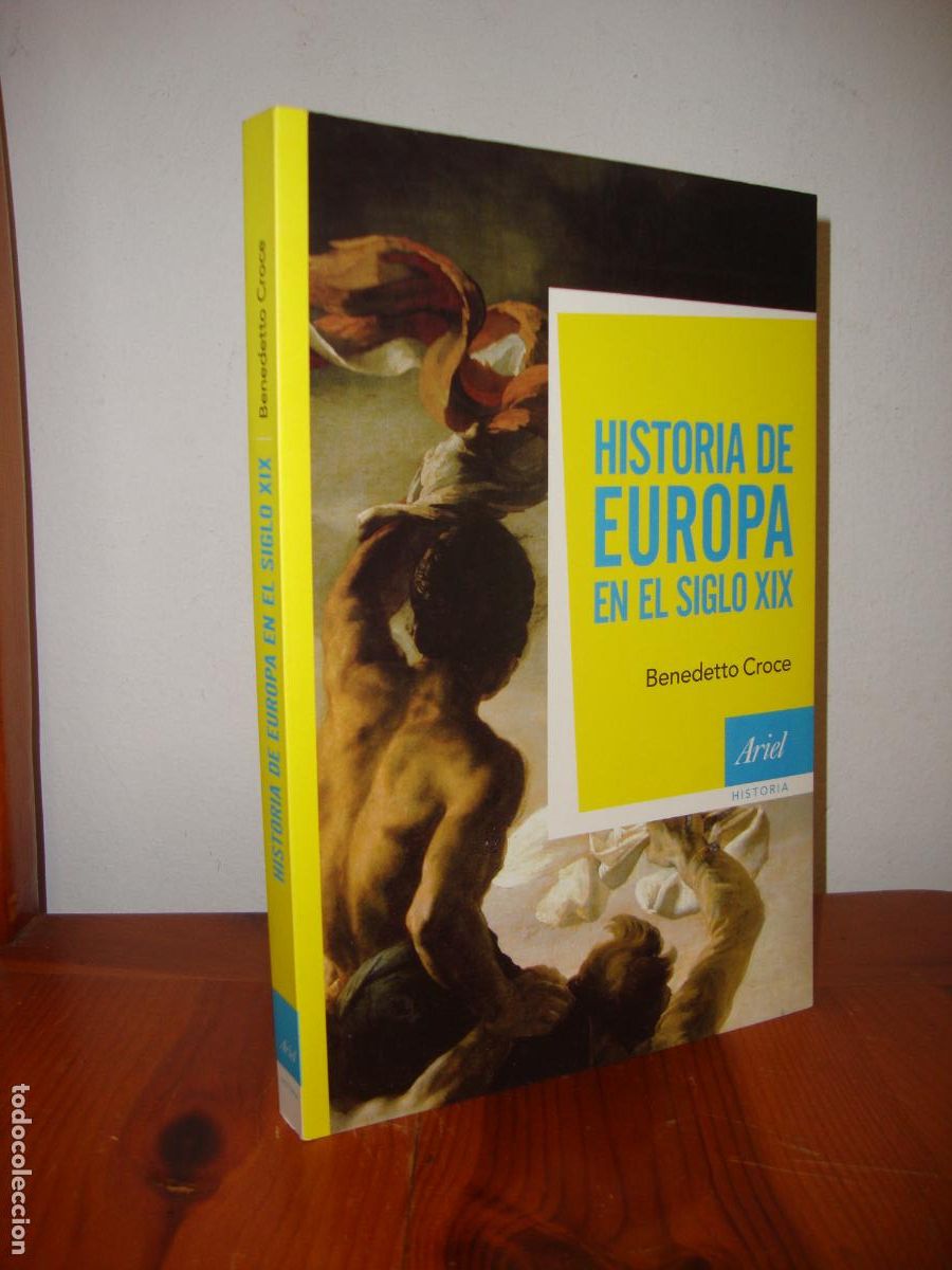 Second hand books: HISTORIA DE EUROPA EN EL SIGLO XIX (ARIEL) - BENEDETTO CROCE
