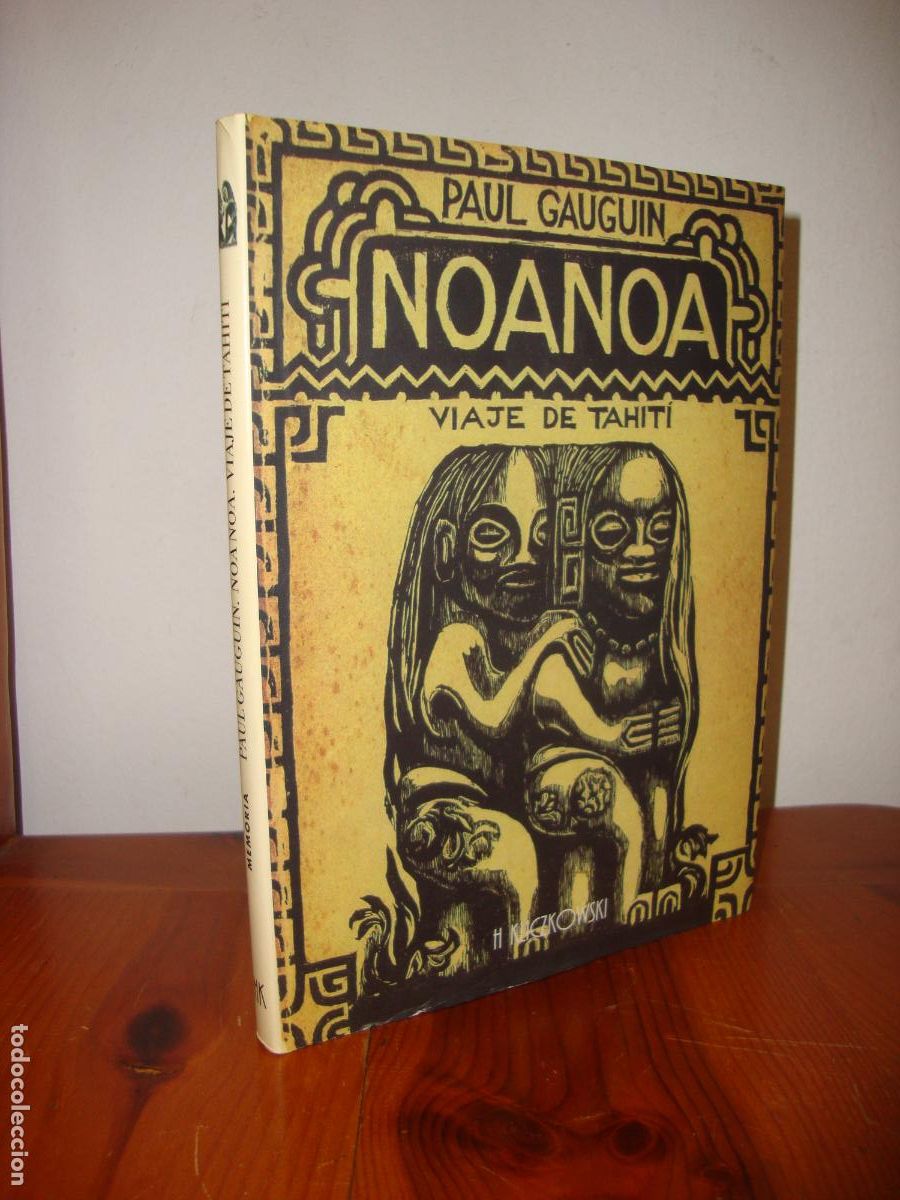 Second hand books: PAUL GAUGUIN. NOA NOA. VIAJE DE TAHITI (H. KLICZKOWSKI) - MARC LE BOT