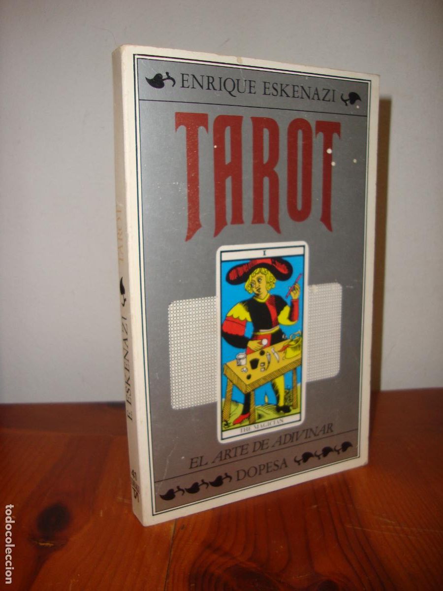 Second hand books: TAROT. EL ARTE DE ADIVINAR (DOPESA EDICIONES) - ENRIQUE ESKENAZI
