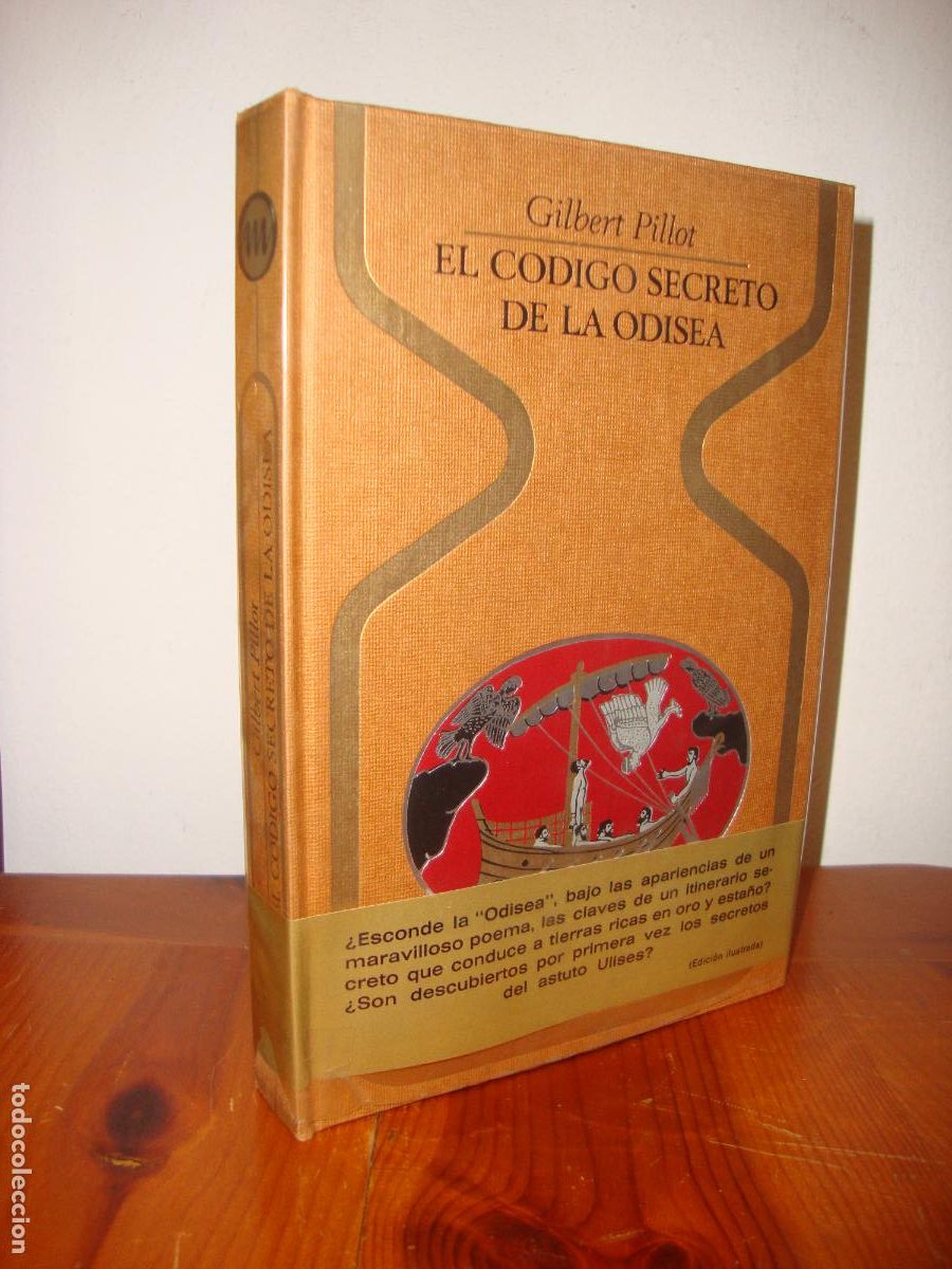 Livres d'occasion: EL CODIGO SECRETO DE LA ODISEA. LOS GRIEGOS EN EL ATLANTICO (PLAZA & JANES, OTROS MUNDOS) - GILBERT
