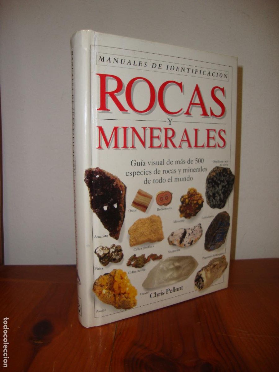 Livres d'occasion: ROCAS Y MINERALES. MANUALES DE IDENTIFICACION. GUIA VISUAL DE MAS DE 500 ESPECIES DE ROCAS Y MINERAL