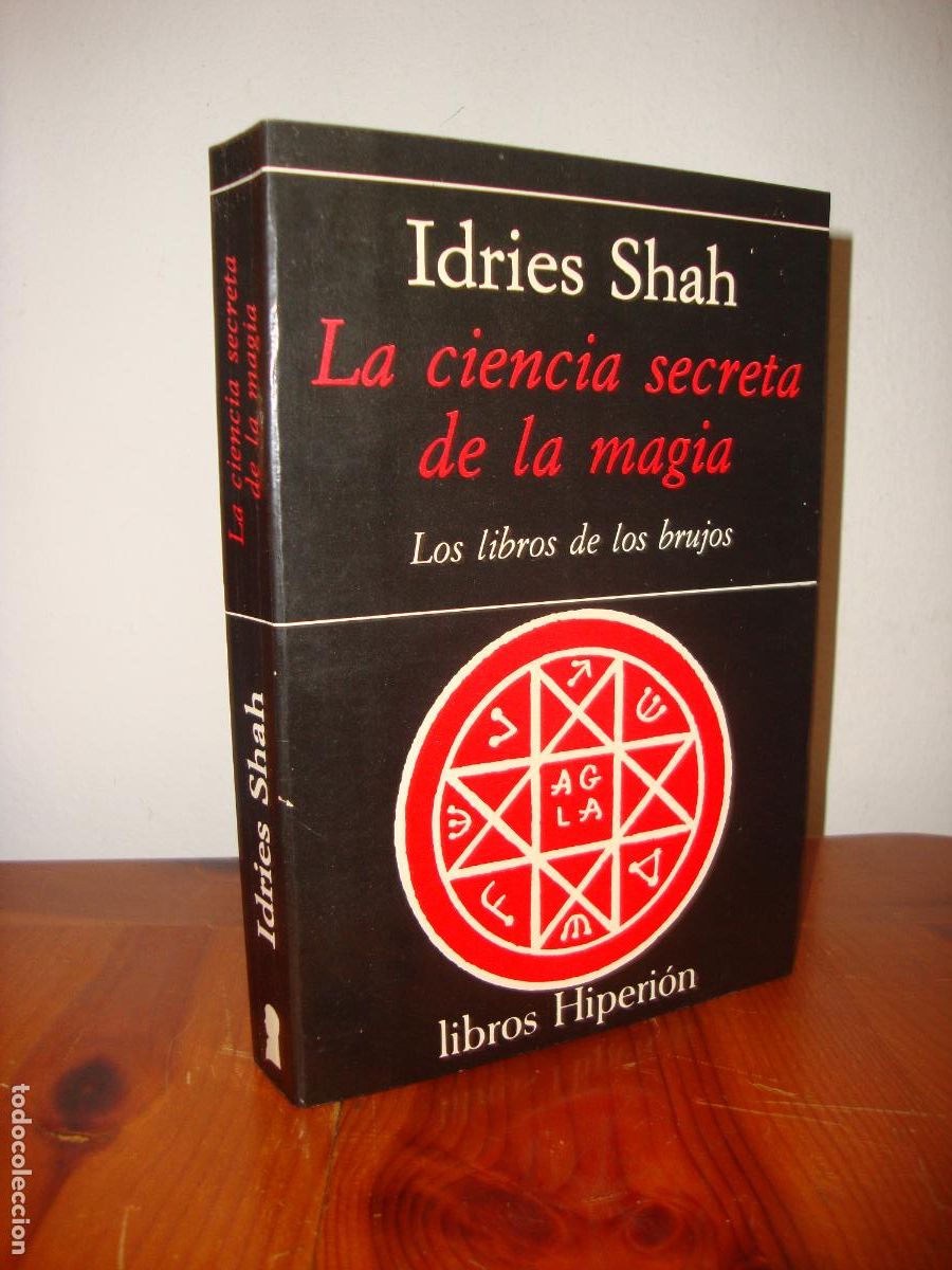 Livres d'occasion: LA CIENCIA SECRETA DE LA MAGIA. LOS LIBROS DE LOS BRUJOS (LIBROS HIPERION) - IDRIES SHAH