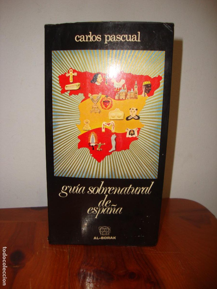 Livres d'occasion: GUIA SOBRENATURAL DE ESPAA (AL-BORAK EDICIONES) - CARLOS PASCUAL