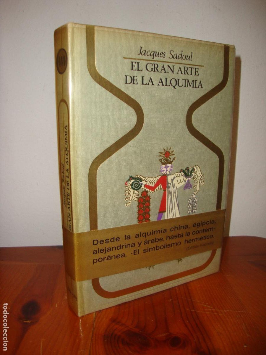 Gebrauchte B&uuml;cher: EL GRAN ARTE DE LA ALQUIMIA (PLAZA & JANES, OTROS MUNDOS) - JACQUES SADOUL