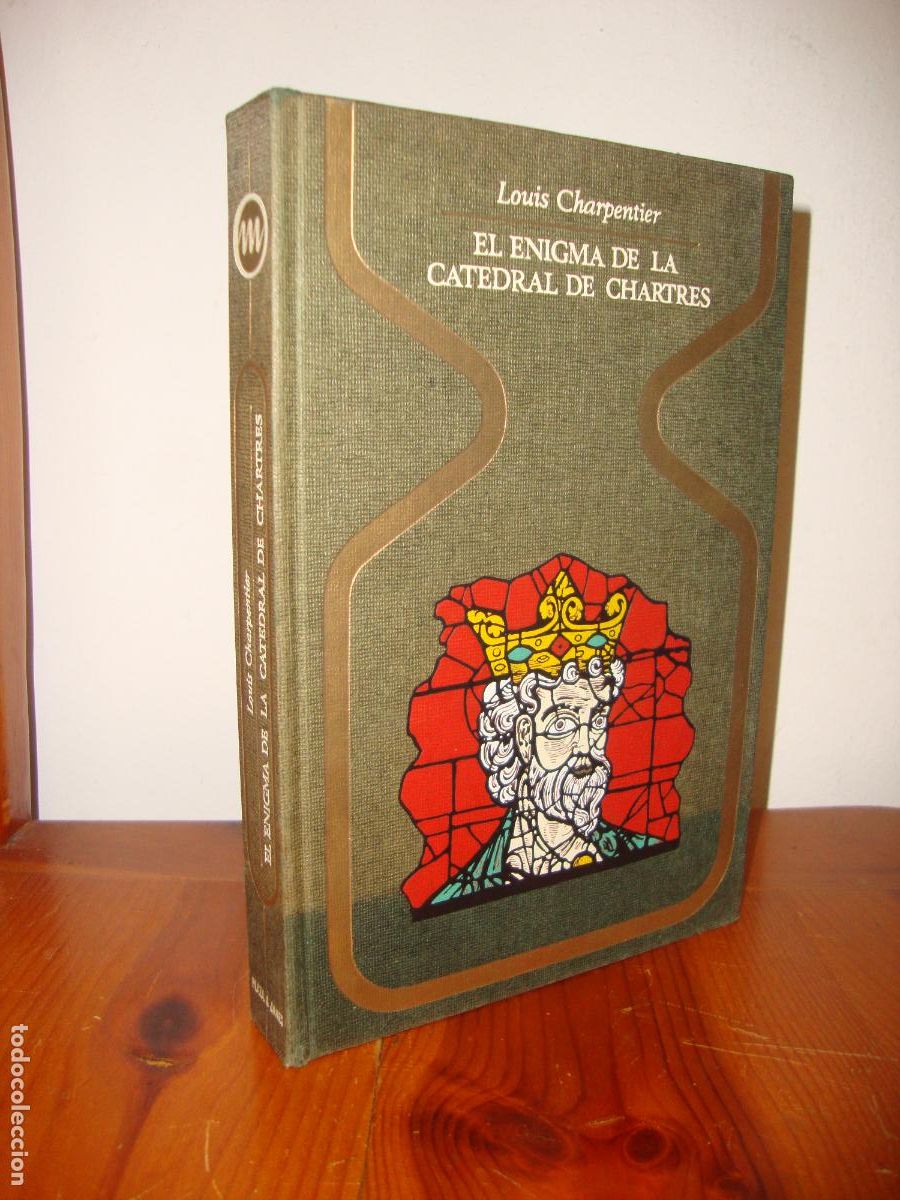 Gebrauchte B&uuml;cher: EL ENIGMA DE LA CATEDRAL DE CHARTRES (PLAZA & JANES, OTROS MUNDOS) - LOUIS CHARPENTIER