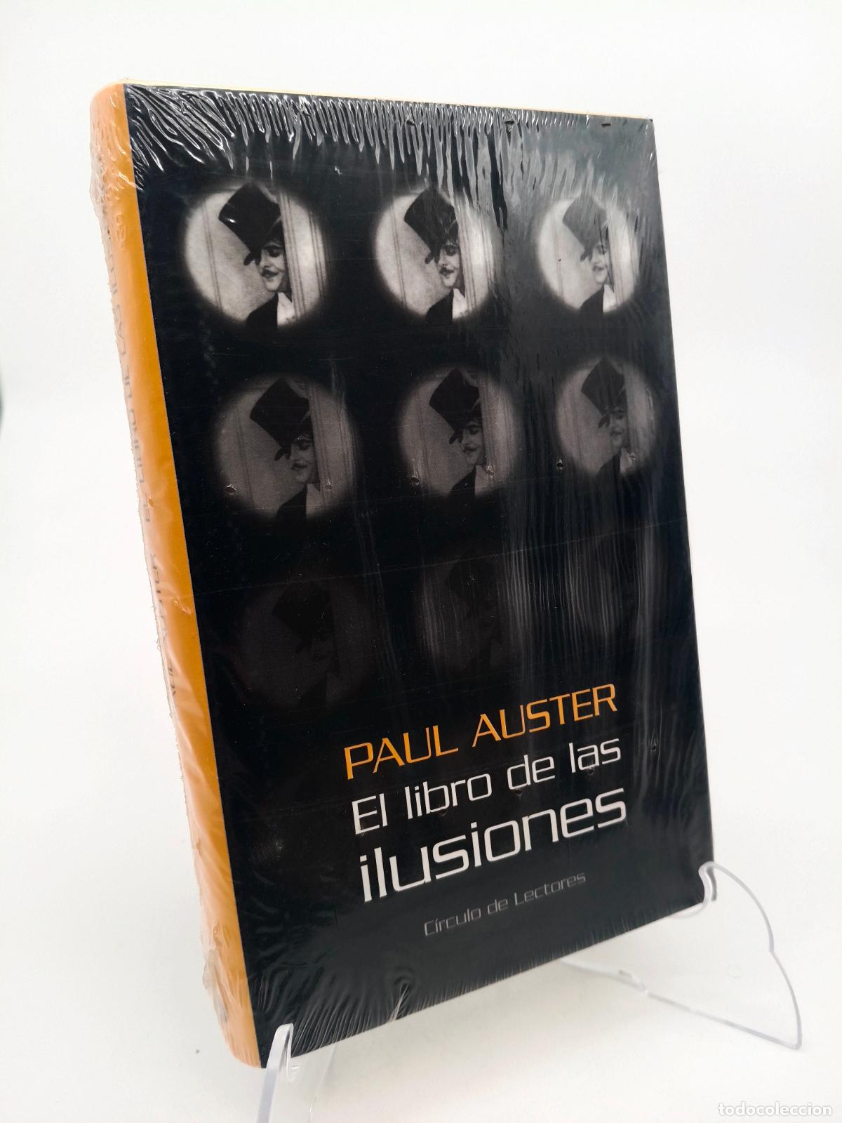 Libros de segunda mano: El libro de las ilusiones.- Auster, Paul - nuevo precintado Circulo de lectores